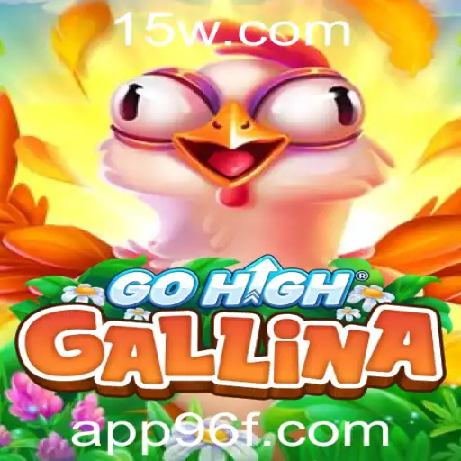 Descubra GoHighGallina: O Jogo que Está Conquistando o Mundo
